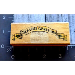 Uptown Season's Greetings Banner Rubber Stamp Wood #G115
